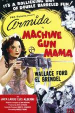 Watch Machine Gun Mama Vidbull