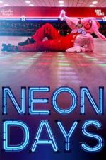 Watch Neon Days Vidbull
