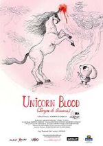Watch Unicorn Blood (Short 2013) Vidbull