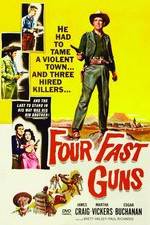 Watch Four Fast Guns Vidbull