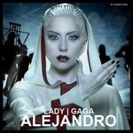 Watch Lady Gaga: Alejandro Vidbull