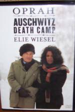 Watch A Special Presentation Oprah and Elie Weisel at Auschwitz Death Camp Vidbull