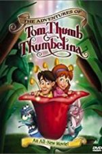 Watch The Adventures of Tom Thumb & Thumbelina Vidbull