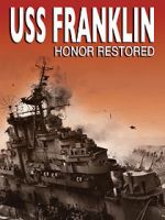 Watch USS Franklin: Honor Restored Vidbull