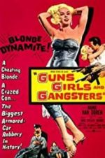 Watch Guns Girls and Gangsters Vidbull