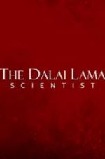 Watch The Dalai Lama: Scientist Vidbull