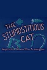 Watch The Stupidstitious Cat Vidbull