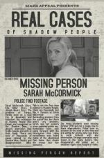 Watch Real Cases of Shadow People The Sarah McCormick Story Vidbull