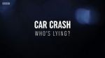Watch Car Crash: Who\'s Lying? Vidbull