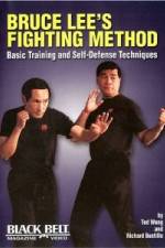 Watch Bruce Lee's Fighting Method: Basic Training & Self Defense Techniques Vidbull