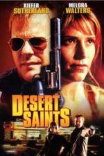 Watch Desert Saints Vidbull