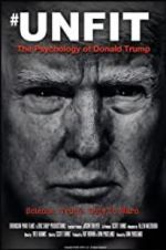 Watch Unfit: The Psychology of Donald Trump Vidbull