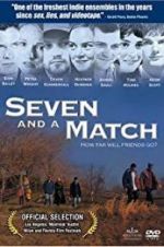 Watch Seven and a Match Vidbull