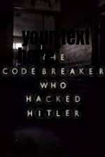 Watch The Codebreaker Who Hacked Hitler Vidbull
