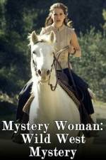 Watch Mystery Woman: Wild West Mystery Vidbull