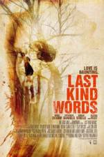 Watch Last Kind Words Vidbull