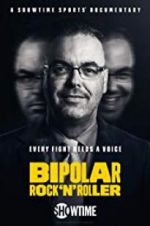 Watch Bipolar Rock \'N Roller Vidbull