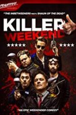 Watch Killer Weekend Vidbull