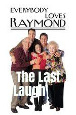 Watch Everybody Loves Raymond: The Last Laugh Vidbull