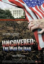 Watch Uncovered: The Whole Truth About the Iraq War Vidbull