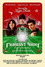 Watch Fragrant Night Vidbull