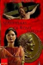 Watch Slave Tears of Rome: Part One Vidbull