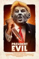 Watch President Evil Vidbull