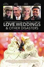 Watch Love, Weddings & Other Disasters Vidbull