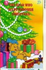 Watch The Bear Who Slept Through Christmas Vidbull