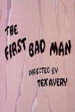 Watch The First Bad Man Vidbull