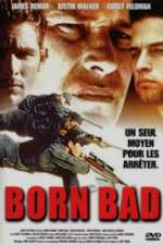 Watch Born Bad Vidbull