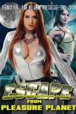 Watch Escape from Pleasure Planet Vidbull