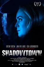 Watch Shadowtown Vidbull