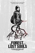 Watch The Forest of the Lost Souls Vidbull