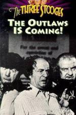 Watch The Outlaws Is Coming Vidbull