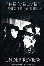 Watch The Velvet Underground Under Review Vidbull