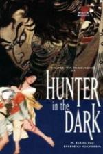 Watch Hunter in the Dark Vidbull