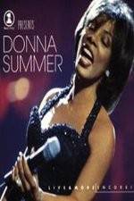 Watch VH1 Presents Donna Summer Live and More Encore Vidbull