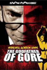 Watch Herschell Gordon Lewis The Godfather of Gore Vidbull