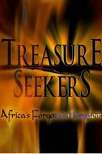 Watch Treasure Seekers: Africa's Forgotten Kingdom Vidbull