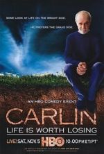 Watch George Carlin: Life Is Worth Losing Vidbull