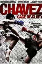 Watch Chavez Cage of Glory Vidbull