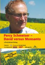 Watch Percy Schmeiser - David versus Monsanto Vidbull