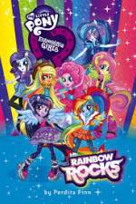 Watch My Little Pony: Equestria Girls - Rainbow Rocks Vidbull