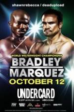 Watch Timothy Bradley vs Juan Manuel Marquez Undercard Vidbull