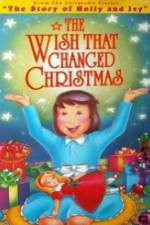 Watch The Wish That Changed Christmas Vidbull