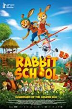 Watch Rabbit School - Guardians of the Golden Egg Vidbull
