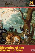 Watch Mysteries of the Garden of Eden Vidbull