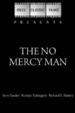 Watch The No Mercy Man Vidbull