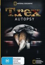 Watch T. Rex Autopsy Vidbull